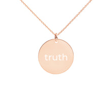 Load image into Gallery viewer, Engraved Silver Disc &quot;Truth Necklace&quot;
